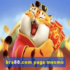 bra88.com paga mesmo